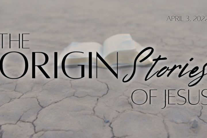 The Origin Stories Of Jesus Park Ridge Presbyterian Church